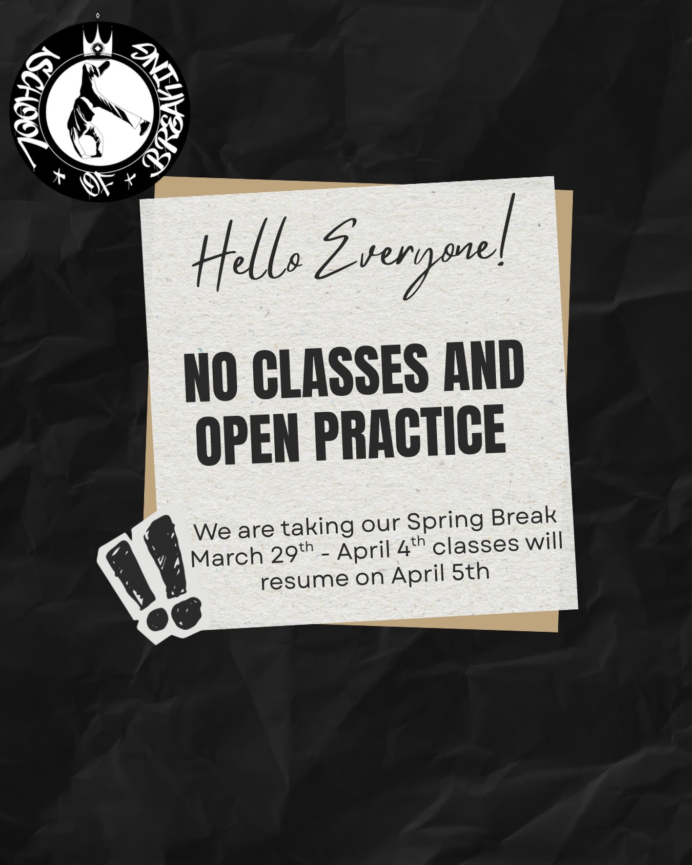 We are officially on our Spring Break. No classes, and no open practice from March 29th to April 4th. Classes will resume on Sunday, April 5th.