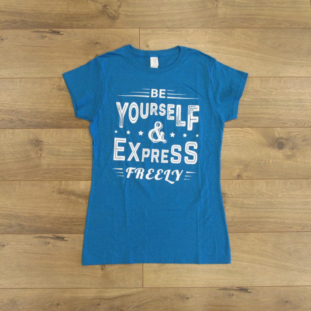 Be Yourself & Express Freely Shirt - Women's Crewneck - Teal