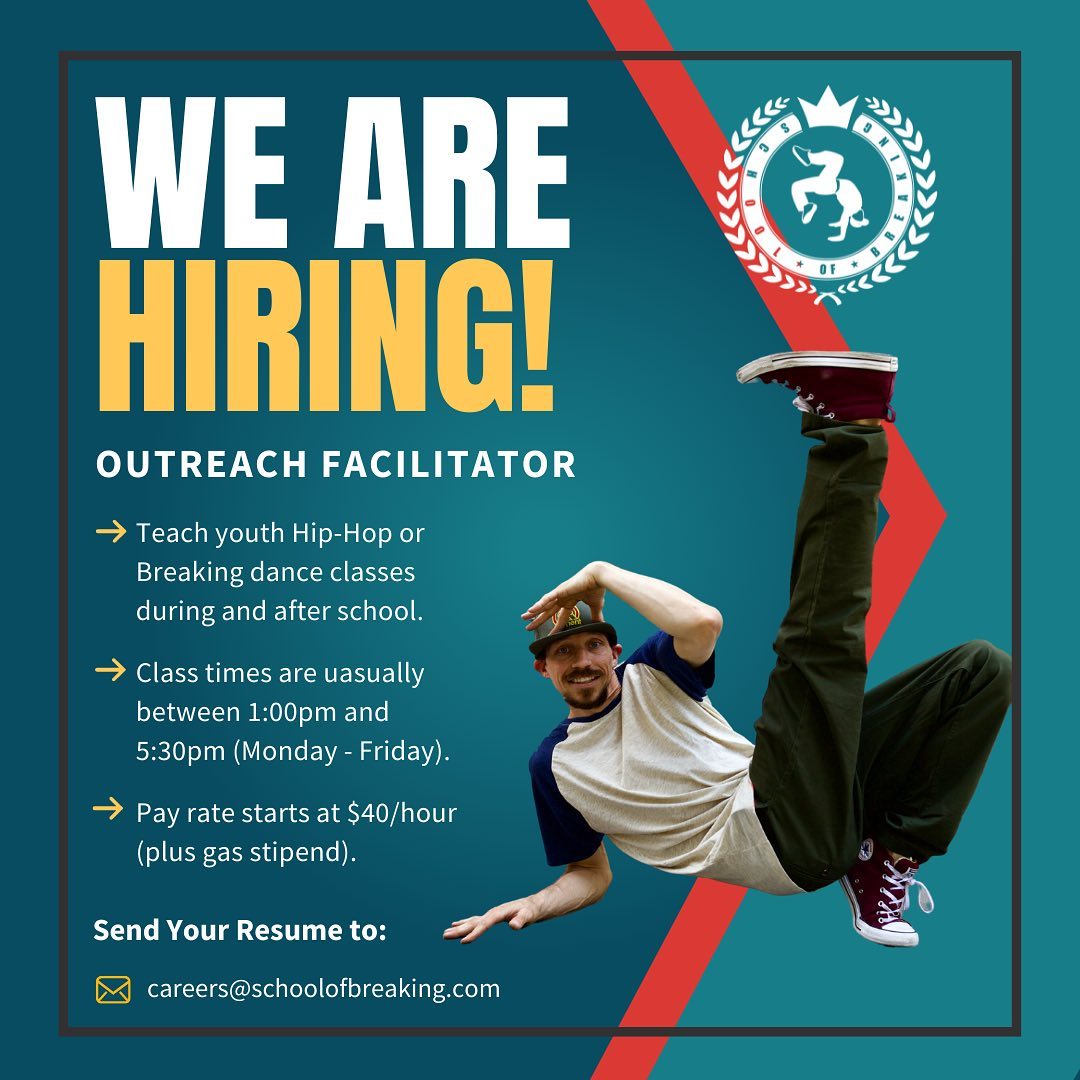 Calling all Denver and Aurora Outreach Facilitators with dance experience 📢💥

We’ve been super busy and are in need of motivated individuals to join our team of Outreach Facilitators teaching dance and movement to local elementary, middle, and high school students.

The right candidates will: 

✅ Be available for part-time work (late afternoons, usually between 1:00 pm and 5:30 pm)
✅ Enjoy working with kids of all ages
✅ Have access to reliable transportation
✅ Be self-motivated and reliable with a desire to contribute to something greater than self
+ more! 

Think you’re the right fit? Contact us and send your resume to careers@schoolofbreaking.com

#schoolofbreaking #schoolprograms #outreach #facilitators #artist #dancers #hiphopeducation #career #opportunity #dancers #teachers #express #freely #peace #love #unity #havingfun