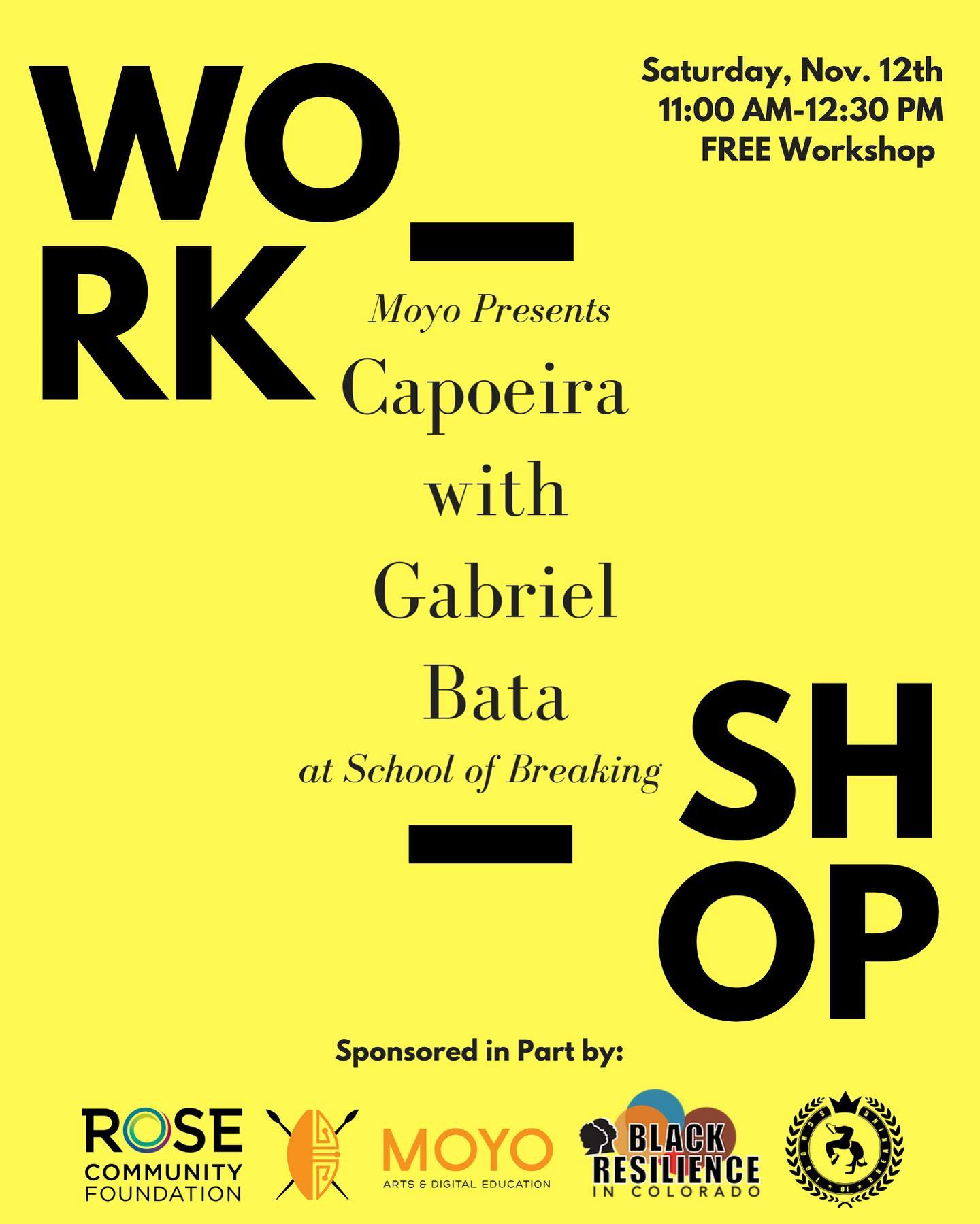 Next up, we have another free workshop going down this Saturday, November 12th. 

This workshop features @gabrielbata7 who will be teaching Capoeira.

Capoeira Angola is the traditional artistic form developed by descendants of Africans in Brazil during colonial times. 

This art form combines dance, martial arts, music and philosophy. 

In this workshop, the students will be introduced to all the different elements of Capoeira.

Register today as space is limited, link in bio!

@moyocac @rcfdenver @bric_fund #schoolofbreaking #workshop #capoeira #gabrielbata #art #culture #expressfreely #peace #love #unity #havingfun